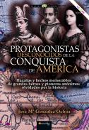 Protagonistas desconocidos de la conquista de Am�rica
