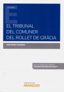 El Tribunal del Comuner del Rollet de Gr�cia
