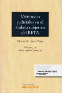 Vicisitudes judiciales en el �mbito subjetivo del RETA