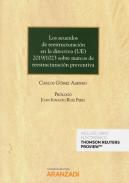 Los acuerdos de reestructuraci�n en la directiva (UE) 2019/1023 sobre marcos de reestructuraci�n preventiva