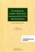 El tratamiento jur�dico-fiscal de la remuneraci�n de los administradores