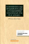 La inversi�n de la carga de la prueba de la culpa en la responsabilidad extracontractual