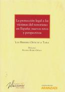 La protecci�n legal a las v�ctimas del terrorismo en Espa�a