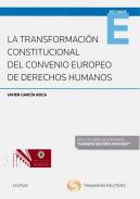 La transformaci�n constitucional del convenio europeo de derechos humanos