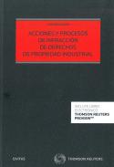 Acciones y procesos de infracci�n de derechos de propiedad industrial