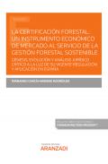 La certificaci�n forestal
