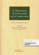 La transmisi�n de la propiedad en la compraventa