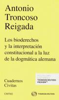 Bioderechos y la Interpretaci�n Constitucional a la Luz de la Dogm�tica Alemana