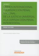 Crimen internacional y jurisdicci�n penal nacional
