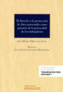 El derecho a la protecci�n de datos personales como garant�a de la privacidad de los trabajadores