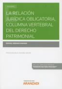 Relaci�n jur�dica obligatoria, columna vertebral del derecho patrimonial