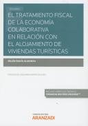 El tratamiento fiscal de la econom�a colaborativa en relaci�n con el alojamiento de viviendas tur�sticas