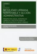 Movilidad urbana sostenible y acci�n adminsitrativa