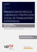 Prevenci�n de riesgos laborales y protecci�n social de trabajadores expatriados