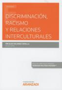 Discriminaci�n, racismo y relaciones interculturales