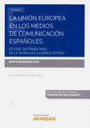 La Uni�n Europea en los medios de comunicaci�n espa�oles
