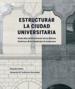 Estructurar la ciudad universitaria