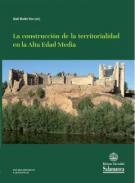 La construcci�n de la territorialidad en la Alta Edad Media