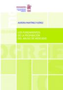 Los fundamentos de la prohibici�n del abuso de mercado