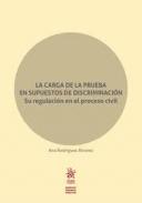 La carga de la prueba en supuestos de discriminaci�n