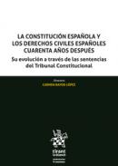 La Constituci�n Espa�ola y los derechos civiles espa�oles cuarenta a�os despu�s