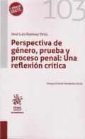 Perspectiva de g�nero, prueba y proceso penal