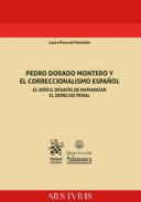 Pedro Dorado Montero y el correccionalismo espa�ol