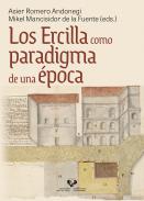 Los Ercilla como paradigma de una �poca