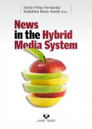 News in the Hybrid Media System
