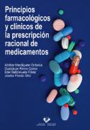 Principios farmacol�gicos y cl�nicos de la prescripci�n racional de medicamentos