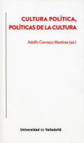 Cultura pol�tica, pol�ticas de la cultura