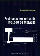 Problemas resueltos de moldeo de metales