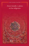 Amor intuido o pleno en las religiones