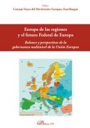 Europa de las regiones y el futuro Federal de Europa