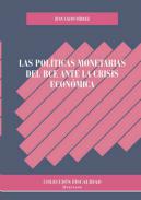 Las pol�ticas monetarias del BCE ante la crisis econ�mica