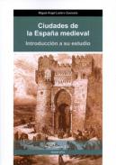 Ciudades de la Espa�a medieval