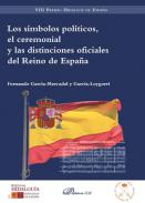 Los s�mbolos pol�ticos, el ceremonial y las distinciones oficiales del Reino de Espa�a