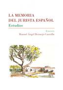 La memoria del jurista espa�ol