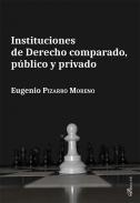 Instituciones de Derecho comparado, p�blico y privado