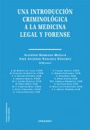 Una introducci�n criminol�gica a la medicina legal y forense