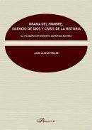 Drama del hombre, silencio de dios y crisis de la historia