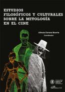 Estudios filos�ficos y culturales sobre la mitolog�a en el cine