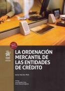 La ordenaci�n mercantil de las entidades de cr�dito