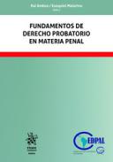 Fundamentos de Derecho probatorio en materia penal