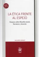 La �tica frente al espejo