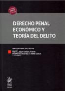 Derecho penal econ�mico y teor�a del delito