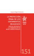 La protecci�n penal de los sentimientos religiosos