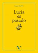 Luc�a es pasado