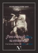 �Pero existe el sexo, su eminencia?