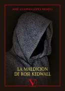 La maldici�n de Rose Kedwall